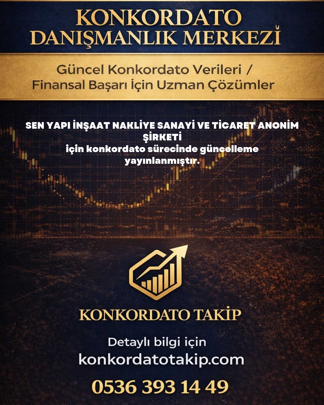SEN YAPI İNŞAAT NAKLİYE SANAYİ VE TİCARET ANONİM ŞİRKETİ